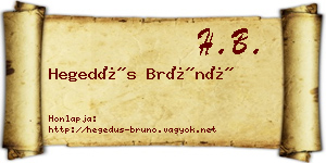 Hegedűs Brúnó névjegykártya